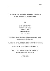 The impact of HRM practices on employee turnover intention in UTAR ...